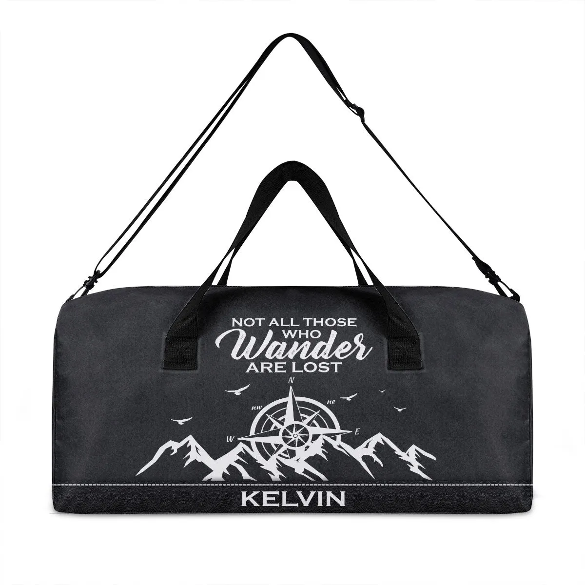 Not All Those Who Wander Are Lost - Personalized Minimalist Duffle Bag SBMDBHN36